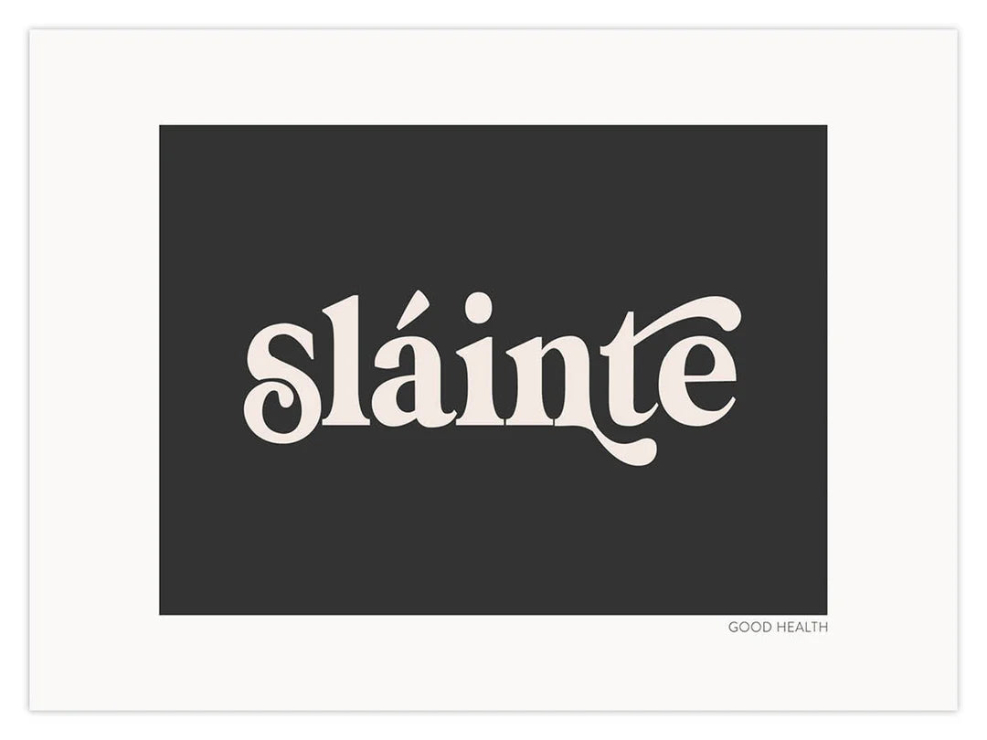 Sláinte- Dusty Boy Designs