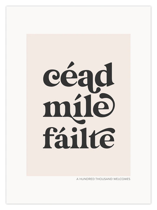 Céad míle fáilte- A4 Print