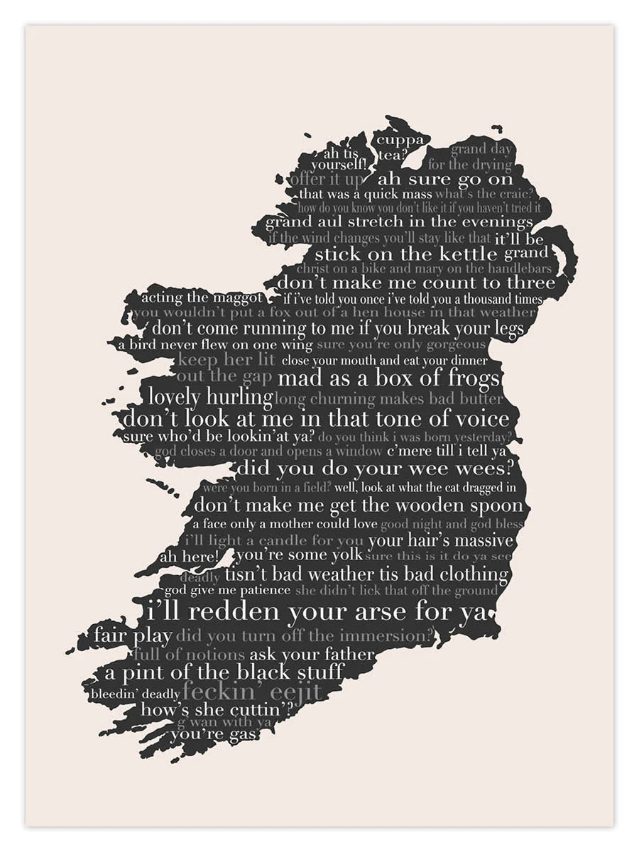 Irish Phrase Map- Dusty Boy Designs