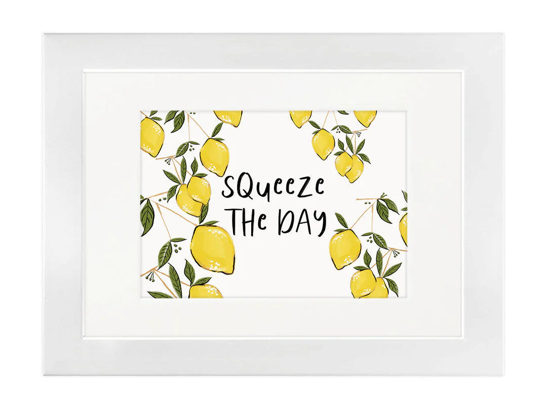 Squeeze the Day- A4 print